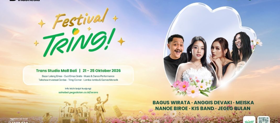 Festival Tring Pegadaian Hadirkan Musisi dan Beragam Keseruan dalam Perayaan Ulang Tahun Tring